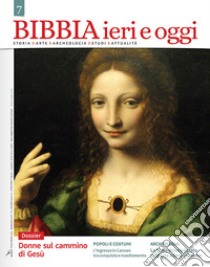 Bibbia ieri e oggi (2018). Vol. 7 libro