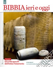 Bibbia ieri e oggi (2018). Vol. 8 libro