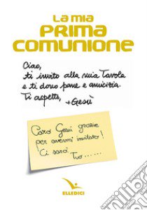 La mia prima comunione libro di Tallone Guido