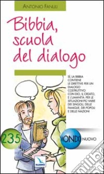 Bibbia, scuola del dialogo libro di Fanuli Antonio