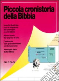 Piccola cronistoria della Bibbia libro di Payne David F.