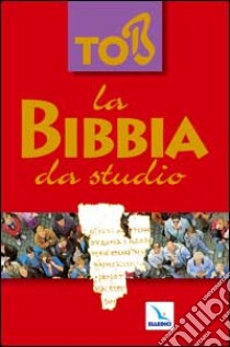 La Bibbia da studio Tob libro