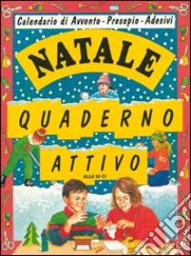 Natale. Quaderno attivo libro