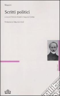 Scritti politici libro di Mazzini Giuseppe