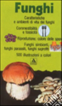 Funghi libro di Pacioni Giovanni