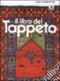 Il libro del tappeto libro di Formenton Fabio