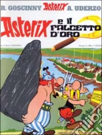 Asterix e il falcetto d'oro libro di Goscinny René - Uderzo Albert