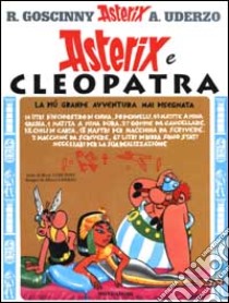 Asterix e Cleopatra libro di Goscinny René - Uderzo Albert