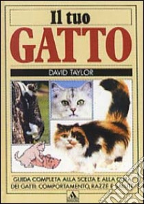 Il tuo gatto libro di Taylor David