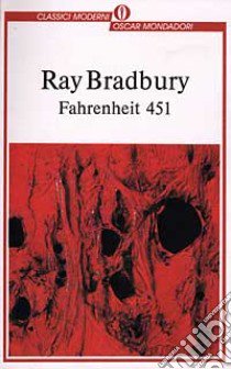 Fahrenheit 451 libro di Bradbury Ray