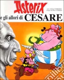 Asterix e gli allori di Cesare libro di Goscinny René - Uderzo Albert