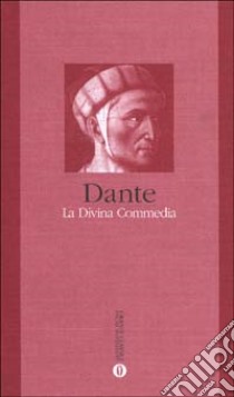 La Divina Commedia libro di Alighieri Dante