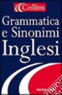 Grammatica e sinonimi inglesi libro