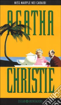 Miss Marple nei Caraibi libro di Christie Agatha