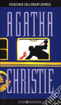 Assassinio sull'Orient Express libro di Christie Agatha; Del Buono O. (cur.)