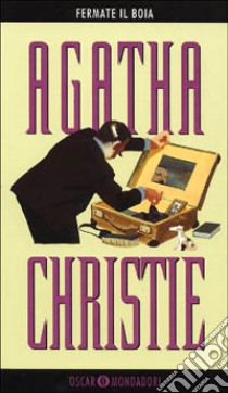 Fermate il boia libro di Christie Agatha