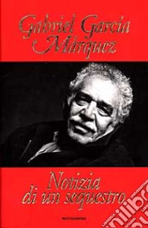 Notizia di un sequestro libro di García Márquez Gabriel