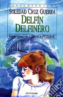 Delfin Delfinéro libro di Cruz Guerra Soledad