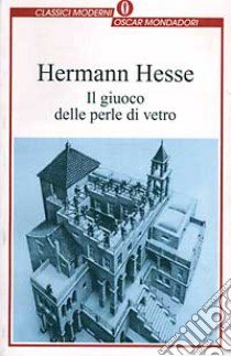 Il gioco delle perle di vetro libro di Hesse Hermann