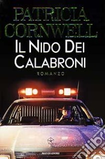 Il nido dei calabroni libro di Cornwell Patricia D.