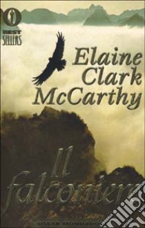 Il falconiere libro di McCarthy Clark Elaine