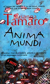 Anima mundi libro di Tamaro Susanna