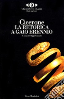 La retorica a Gaio Erennio libro di Cicerone Marco Tullio