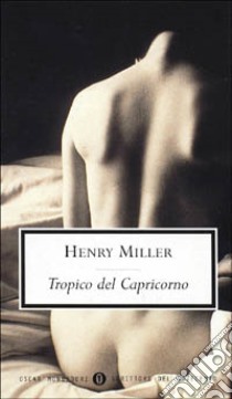 Tropico del Capricorno libro di Miller Henry