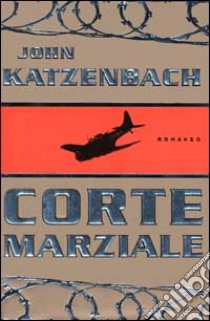 Corte marziale libro di Katzenbach John