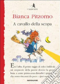 A cavallo della scopa libro di Pitzorno Bianca