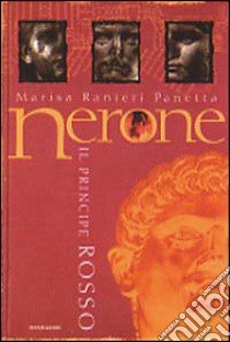 Nerone il principe rosso libro di Ranieri Panetta Marisa