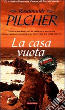 La Casa vuota libro di PILCHER