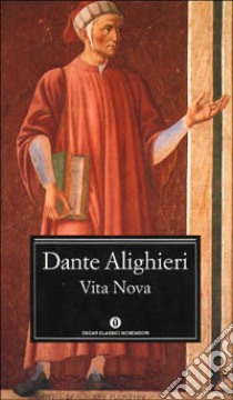 Vita nova libro di Alighieri Dante; Rossi L. C. (cur.)