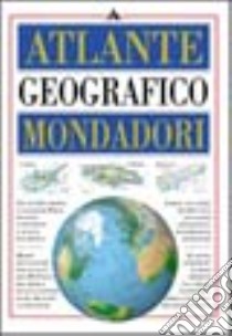 Atlante geografico Mondadori libro