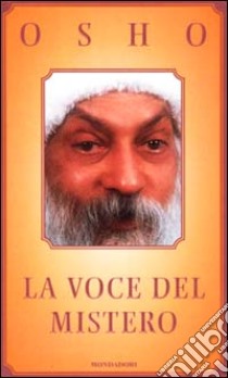 La voce del mistero libro di Osho