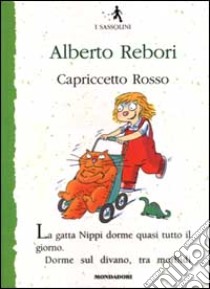 Capriccetto Rosso libro di Rebori Alberto