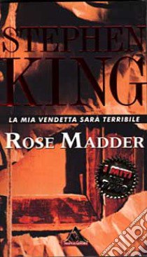 Rose Madder libro di King Stephen