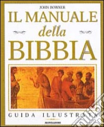 Manuale della Bibbia libro di Bowker