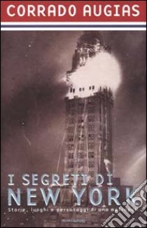 I segreti di New York libro di Augias Corrado