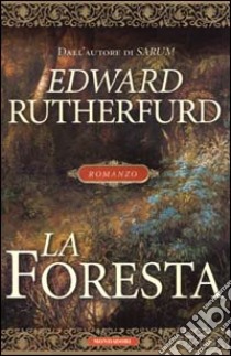 Forest libro di Rutherfurd Edward