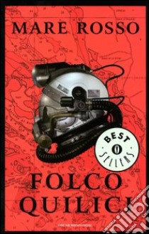 Mare rosso libro di Quilici Folco