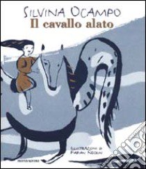 Il cavallo alato libro di Ocampo Silvina