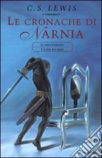 Le cronache di Narnia. Vol. 3 libro di Lewis Clive S.