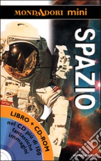 Lo spazio. Con CD-ROM libro di Graham Ian