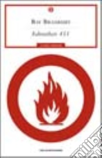 Fahrenheit 451 libro di Bradbury Ray