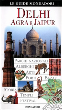 Delhi, Agra, Jaipur libro