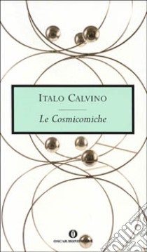 Le cosmicomiche libro di Calvino Italo