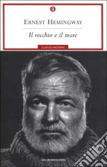 Il vecchio e il mare libro di Hemingway Ernest