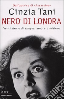 Nero di Londra libro di Tani Cinzia