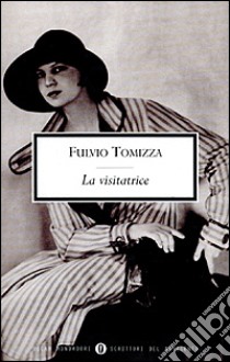 La visitatrice libro di Tomizza Fulvio